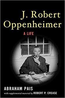J. Robert Oppenheimer: A Life