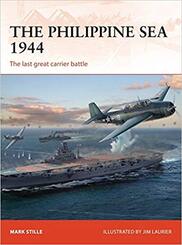 The Philippine Sea 1944: The last great carrier battle
